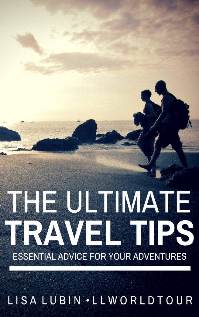 Ultimate Travel Tips